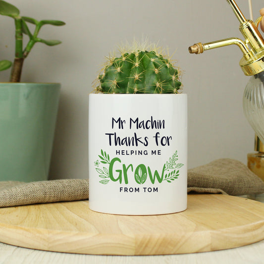 Personalised "Thanks For Helping Me Grow" Ceramic Storage Pot