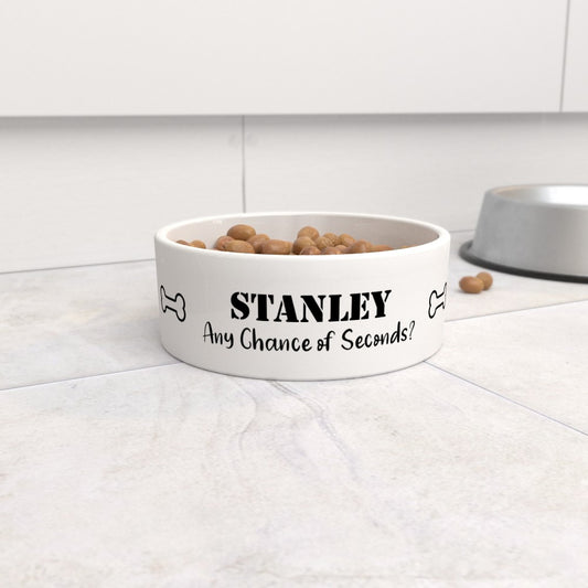 Personalised "Any Chance of Seconds?" Dog Bowl - Large